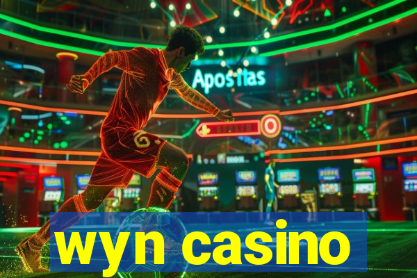 wyn casino